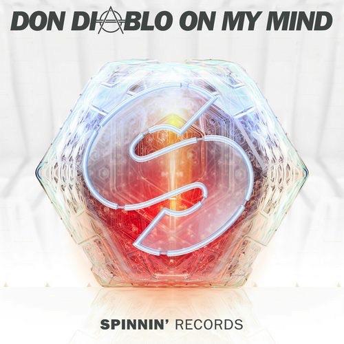 On My Mind (Original Mix) by Don Diablo 